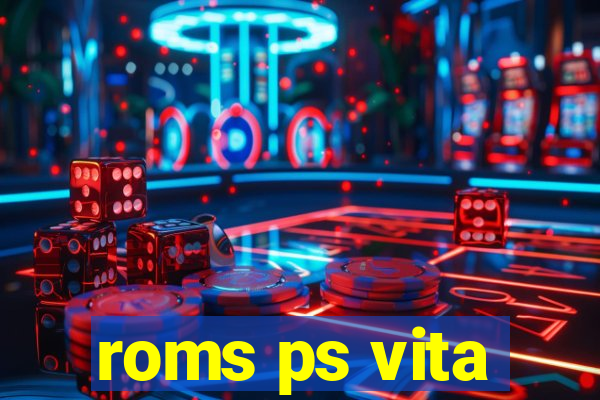 roms ps vita